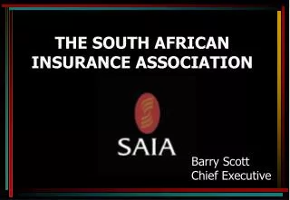 THE SOUTH AFRICAN INSURANCE ASSOCIATION