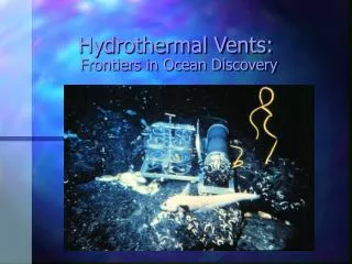 Hydrothermal Vents: