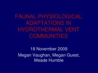FAUNAL PHYSIOLOGICAL ADAPTATIONS IN HYDROTHERMAL VENT COMMUNITIES