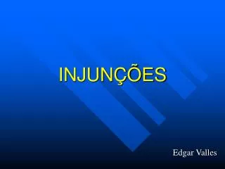 INJUNÇÕES