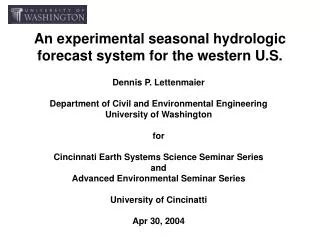 An experimental seasonal hydrologic forecast system for the western U.S.