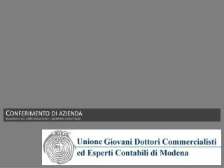 Conferimento di azienda relazione ex art. 2343 Codice Civile – adempienti civili e fiscali