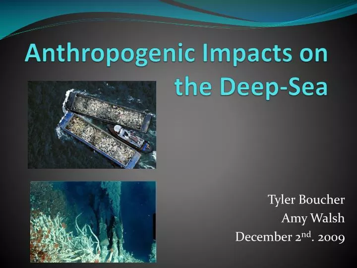 anthropogenic impacts on the deep sea