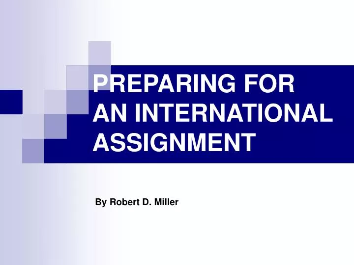 preparing for an international assignment