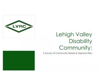 Lehigh Valley Disability Community:
