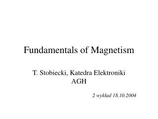 Fundamentals of Magnetism