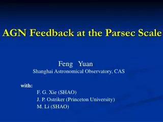 AGN Feedback at the Parsec Scale