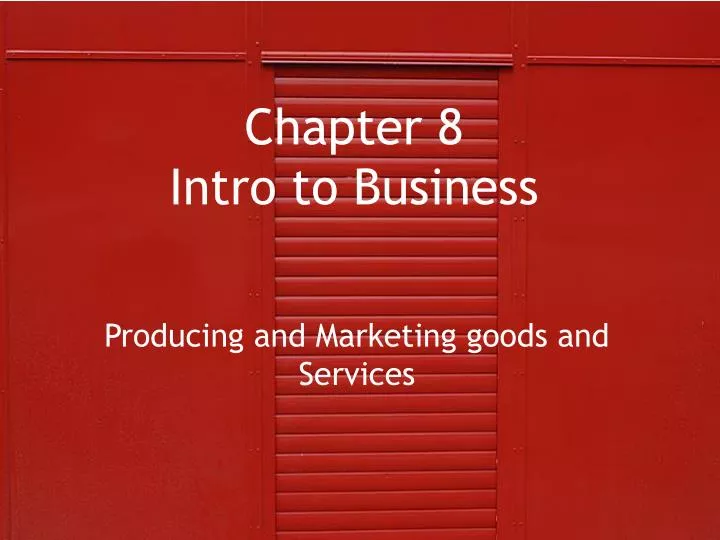 chapter 8 intro to business