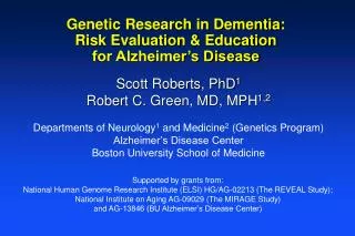 Genetic Research in Dementia: Risk Evaluation &amp; Education for Alzheimer’s Disease