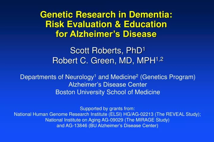 genetic research in dementia risk evaluation education for alzheimer s disease