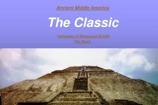 Ancient Middle America The Classic