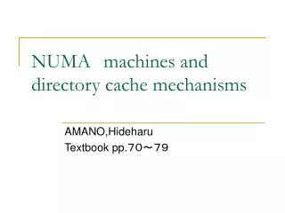 NUMA machines and directory cache mechanisms