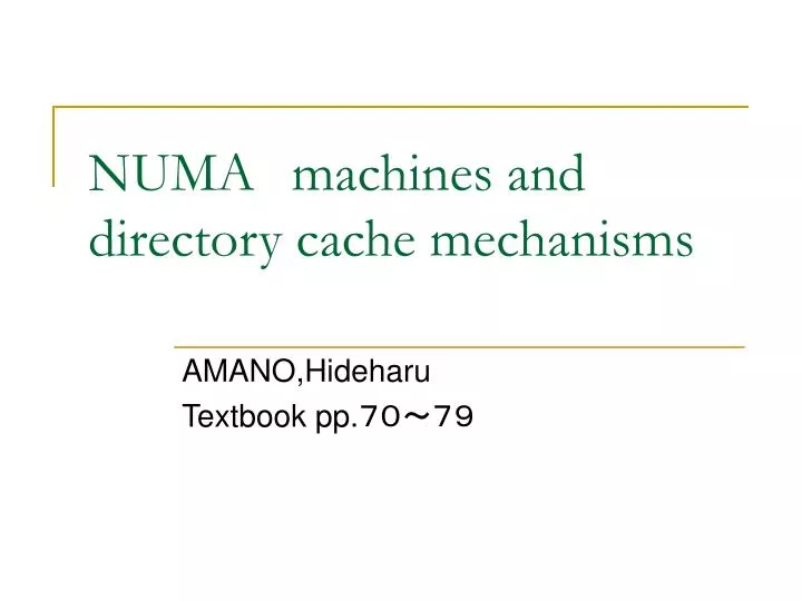 numa machines and directory cache mechanisms
