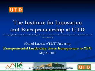 The Institute for Innovation and Entrepreneurship at UTD