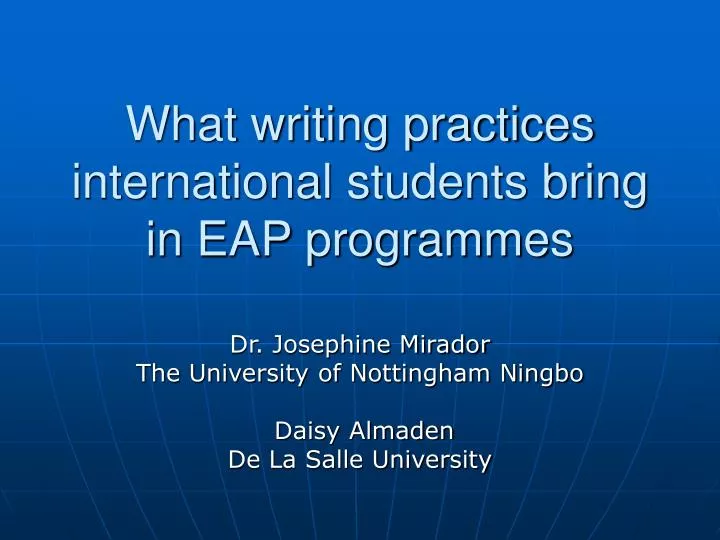 what writing practices international students bring in eap programmes