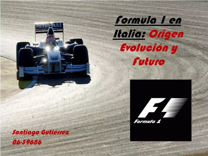 formula 1 en italia origen evoluci n y futuro