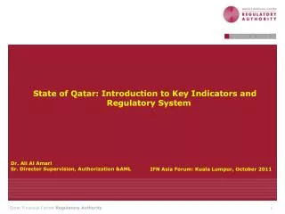 State of Qatar: Introduction to Key Indicators and Regulatory System