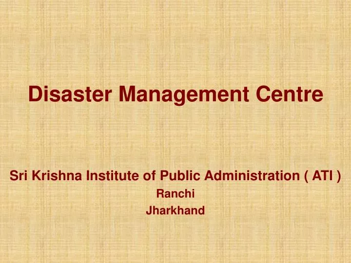 disaster management centre