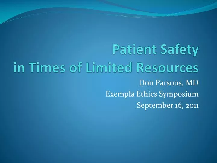 patient safety in times of limited resources
