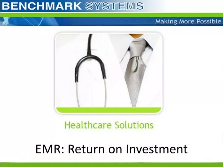 emr return on investment
