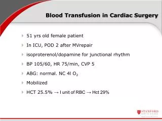 Blood Transfusion in Cardiac Surgery