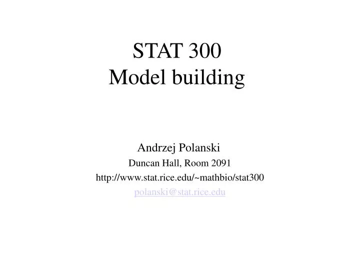 stat 300 model building