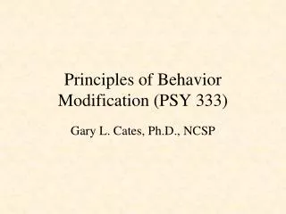 Principles of Behavior Modification (PSY 333)