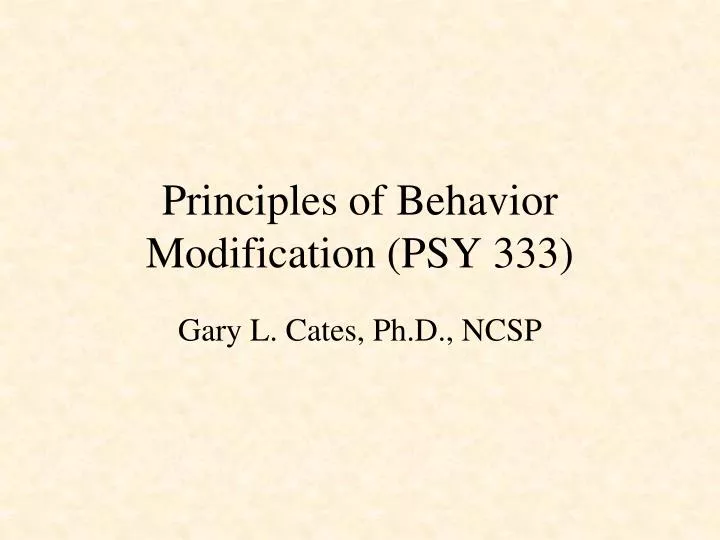 principles of behavior modification psy 333