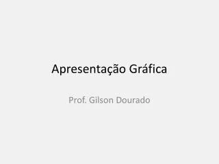 apresenta o gr fica