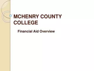 MCHENRY COUNTY COLLEGE