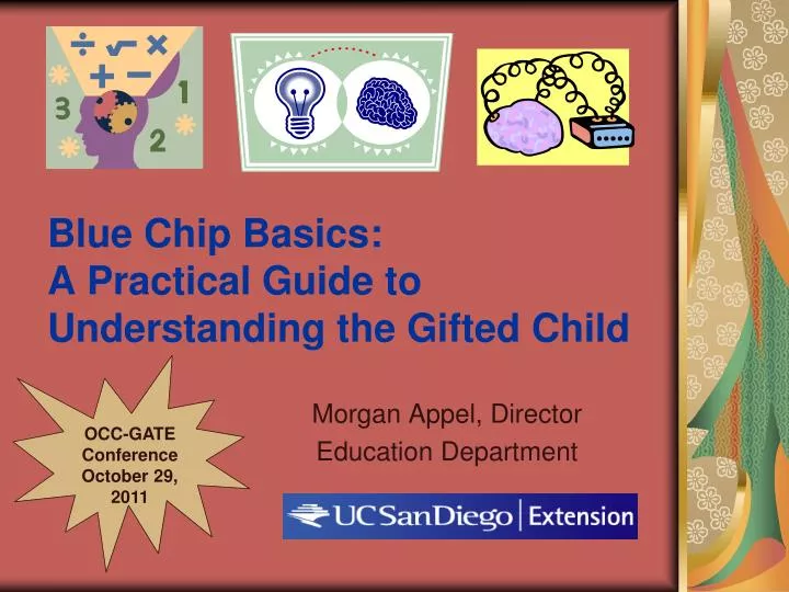 blue chip basics a practical guide to understanding the gifted child