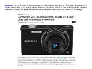 Engadget Commended Samsung Wi-Fi enabled SH100