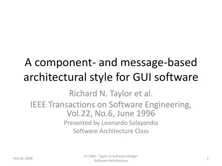 a component and message based architectural style for gui software