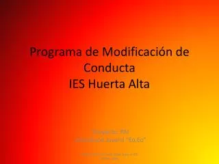 Programa de Modificación de Conducta IES Huerta Alta