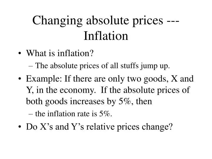 changing absolute prices inflation