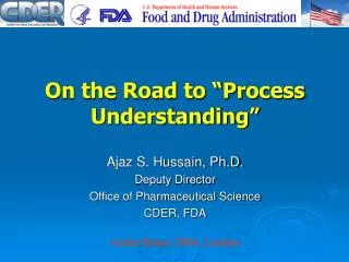 On the Road to “Process Understanding”