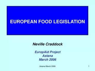 EUROPEAN FOOD LEGISLATION