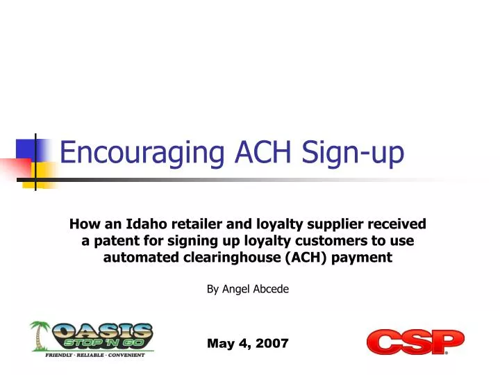 encouraging ach sign up