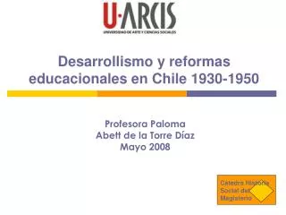 Desarrollismo y reformas educacionales en Chile 1930-1950