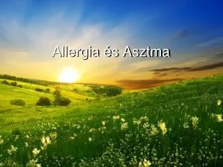 Allergia és Asztma