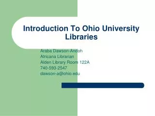 Introduction To Ohio University Libraries