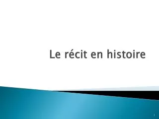 le r cit en histoire