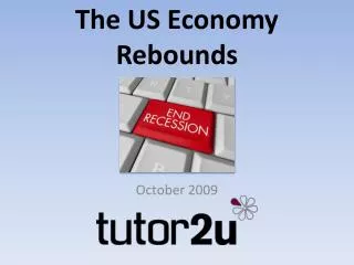 The US Economy Rebounds