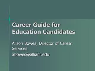 Career Guide for Education Candidates