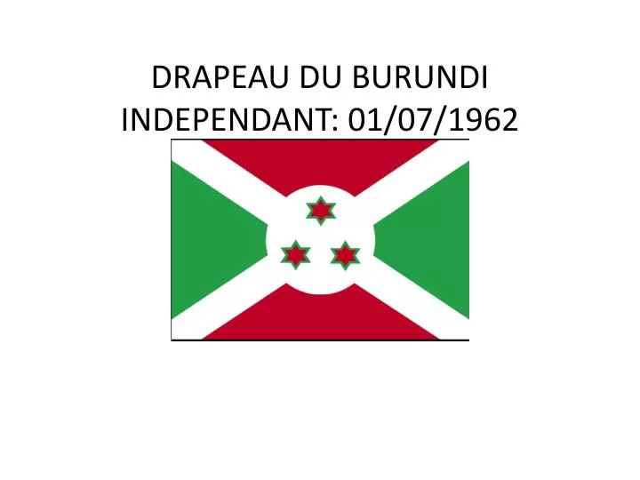 drapeau du burundi independant 01 07 1962