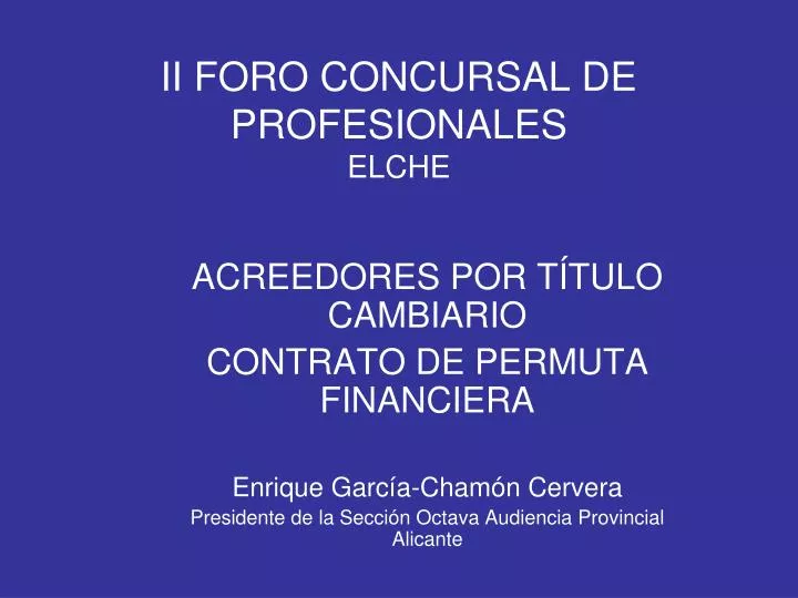 ii foro concursal de profesionales elche