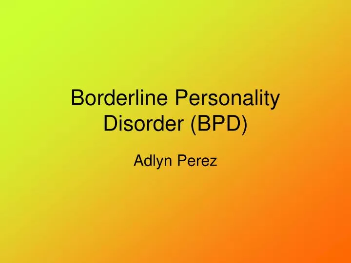 borderline personality disorder bpd