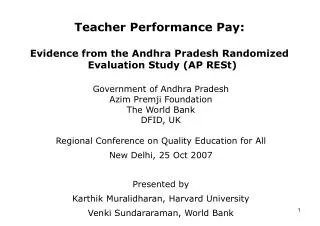 Teacher Performance Pay: Evidence from the Andhra Pradesh Randomized Evaluation Study (AP RESt)