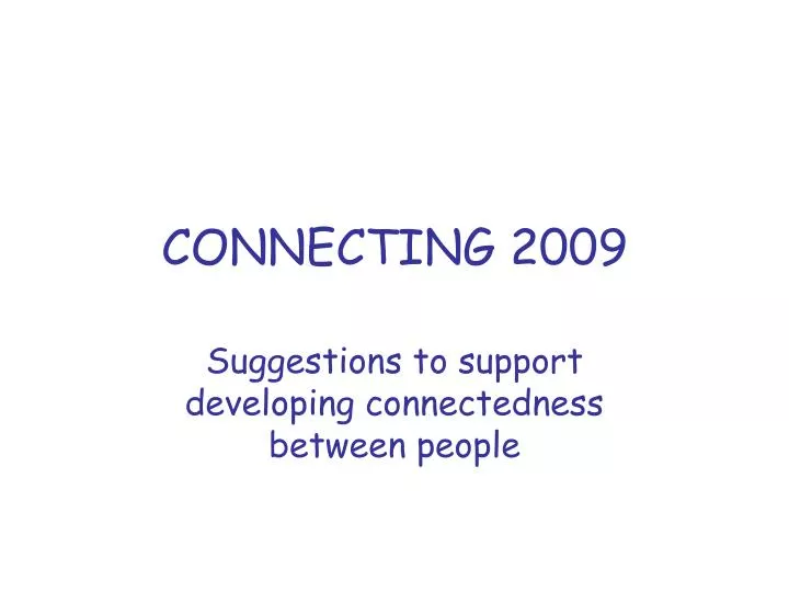 connecting 2009