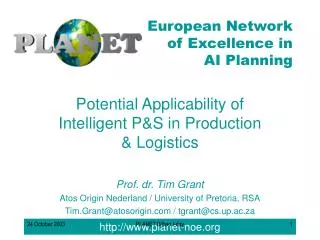 Potential Applicability of Intelligent P&amp;S in Production &amp; Logistics